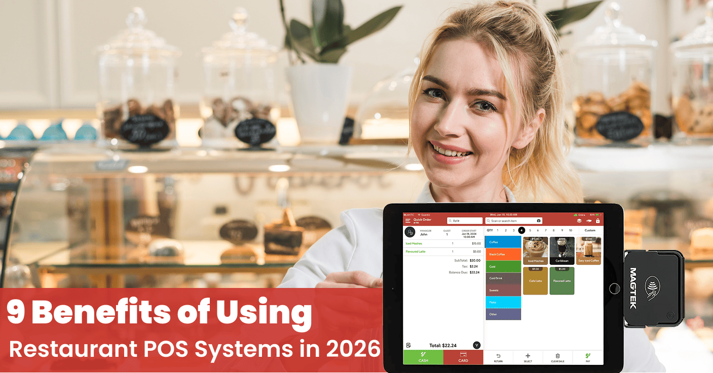 Top 9 Benefits of Using Restaurant POS Systems in 2026