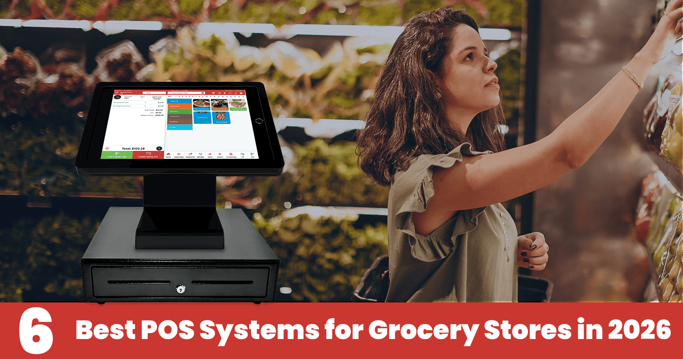 6 Best POS Systems for Grocery Stores in 2026